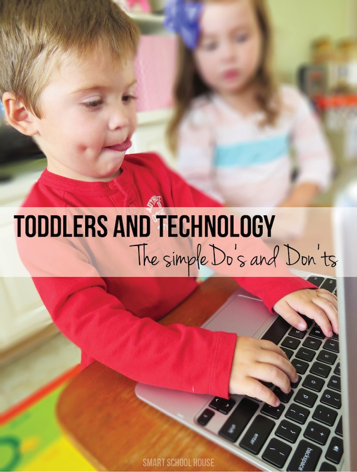 Toddlers and Technology - The Simple DO's and DON'Ts
