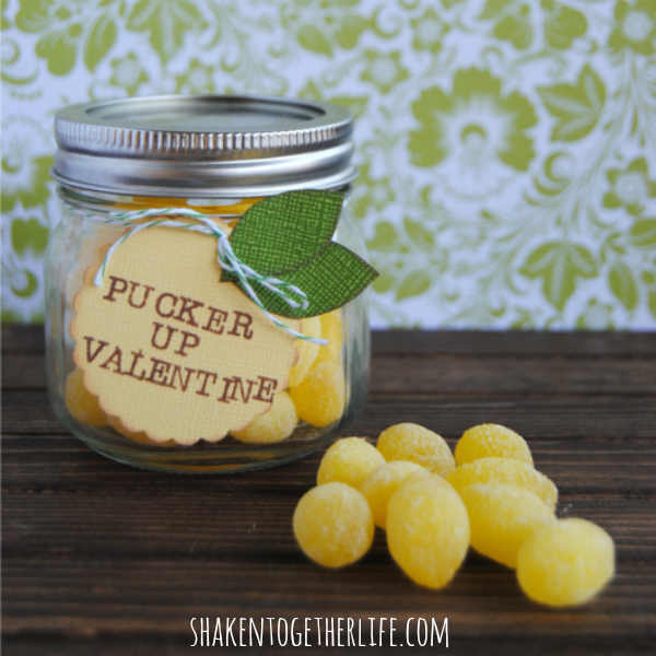 Pucker Up Valentine (a Mason Jar gift!)